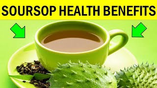 7 Brilliant Benefits of Soursop Tea Leaf  How do you Make Soursop Tea [upl. by Heinrich]