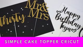 Simple Cake Topper Cricut  Cake Topper Tutorial Cricut Glitter Cardstock [upl. by Regina]