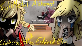 Fullmetal Alchemist characters react to Edward Elric TikToks Pt13 angst [upl. by Helman]