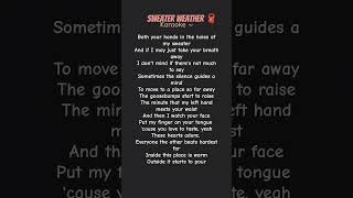 SweaterWeather neighborhood sweaterweather lyrics karaoke songs shorts music singalong [upl. by Etsirk]