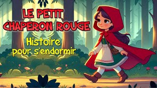 Le petit chaperon rouge 🐺👧 Histoire pour enfant 💖 Livre audio [upl. by Leummas]