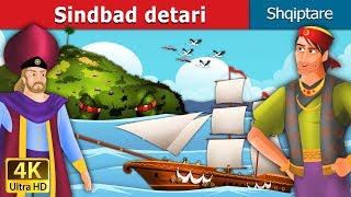 Sindbad deter 1 Sindbad the Sailor part 1 in Albanian  AlbanianFairyTales [upl. by Waligore]