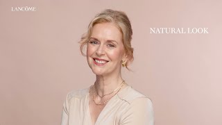 HOW TO DO A NATURAL MAKEUP LOOK  LANCÔME [upl. by Juni]