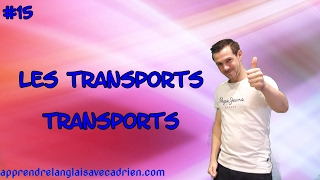 les transports en anglais  transports HD [upl. by Wirth244]