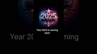 🎉🎉Happy new year is coming soon from 2025💥💥 shorts shortsvideo trending [upl. by Alien]