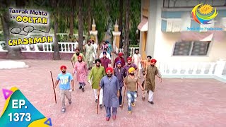 Taarak Mehta Ka Ooltah Chashmah  Episode 1373  Full Episode [upl. by Thgiwd718]