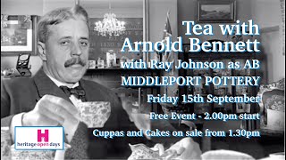 TEA WITH ARNOLD BENNETT [upl. by Uwton]