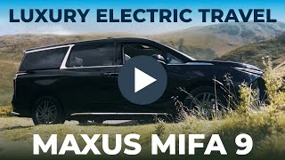 Maxus MIFA 9 EV Review  Select Car Leasing [upl. by Annoved716]