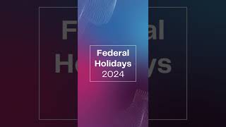 List of Federal Holidays for 2024📅 Calendar 365 📅 [upl. by Donny343]