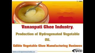 Vanaspati Ghee Industry  Production of Hydrogenated Vegetable Oil [upl. by Gladis]