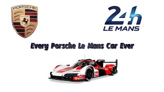 almost Every Porsche Le Mans Car Ever [upl. by Anaahs]