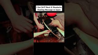 ASMR I Got Stiff Neck amp Headache Healing Massage in Japan zenmassage asmrtapping [upl. by Ceciley]