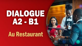 Restaurant Dialogue A2 amp B1 français dialogue learnfrench frenchlanguagelearner [upl. by Aniraad312]