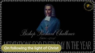 ✠Challoner Meditation November 7th [upl. by Peers]