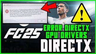 DIRECTX ERROR SU FC 25  GPU DRIVERS ERROR  Come risolvere DXGIERRORDEVICE SU FIFA 25  fc25 [upl. by Ande]