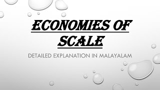 Economies of scaleEconomics  detailed explanation in malayalam [upl. by Akinimod]