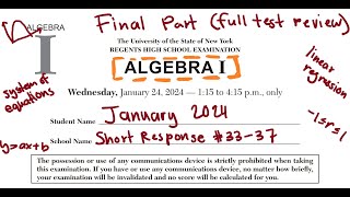 January 2024 Algebra 1 Regents Exam Review Part 3 and 4 33  37 [upl. by Corb]