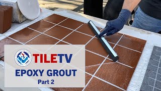 TileTV Epoxy Grouting Tips and Techniques pt2S322Ep05 [upl. by Hirza]