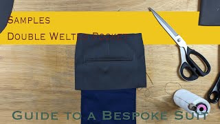 How to Make a Double Welted Pocket  Guide to a Bespoke Suit [upl. by Imak]