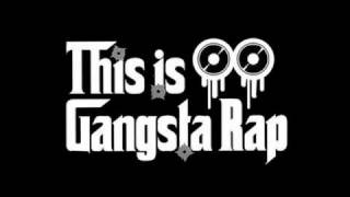 Gangsta Rap  Gangsta Rap [upl. by Htenywg989]