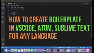 How to create your own Boilerplate in VSCode  Atom  Sublime Text [upl. by Moyra]