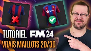 TUTO  JOUER AVEC LES VRAIS MAILLOTS 2D3D SUR FM 24  Tutoriel Football Manager 2024 [upl. by Anuala]