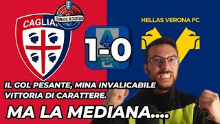 CAGLIARIVERONA 10 IL GOL PESANTE MINA INVALICABILE MA LA MEDIANA 1438 [upl. by Vinay]