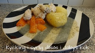 Kyckling i syrlig dillsås i Jalbys kök [upl. by Windy]