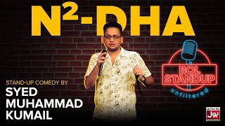 DHA  BOL Standup Unfiltered  Syed Muhammad Kumail  Standup Comedy  BOL Entertainment [upl. by Ahsed]