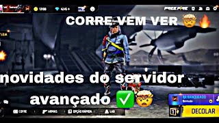 TODAS AS NOVIDADES DO SERVIDOR AVANÇADO FREE FIRE ✅🤯🔥 [upl. by Annecorinne372]