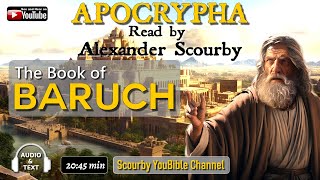 8  The APOCRYPHA  Read by Alexander Scourby  Book of Baruch  God is Spirit Truth and Love [upl. by Rihat]