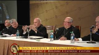 New Evangelization – Bishops Panel at the Napa Institute 2013 Summer Conference [upl. by Dolan917]