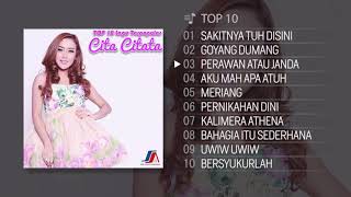 TOP 10 Lagu Terpopuler Cita Citata 2018 [upl. by Anniken821]