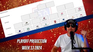 PLAYOFF PREDICTIONS College Football WEEK 13 2024  Predicting the FINAL BRACKET of the Committee [upl. by Ecneps]