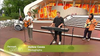 Hollow Coves  Photographs   ZDF Fernsehgarten 08092024 [upl. by Weld316]