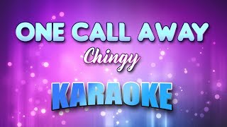 Chingy  One Call Away Karaoke amp Lyrics [upl. by Karol]