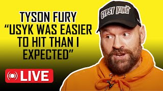 TYSON FURY quotUSYK WAS EASIER THAN I EXPECTEDquot [upl. by Onder]