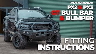 Rockarmor GT Ford Ranger Bull Bar amp Bumper Fitting Instructions  PX2 amp PX3 Ford Ranger [upl. by Breanne]