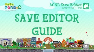 ACNL Save Editor Guide UPDATE 152 [upl. by Adnarym]