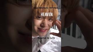 heaven heaven tomorrowxtogether kpop txt moa yeonjun soobin beomgyu taehyun hueningkai [upl. by Anat]