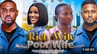 Rich Wife Poor Wife Nigerian movie Maurice Sam Sonia Uche Eddie Watson Frances Ben [upl. by Cynde199]