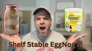 Shelf Stable Egg Nog  recipe included [upl. by Abebi523]