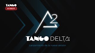 Tango Software  Lanzamiento Tango Delta 2 [upl. by Dow941]