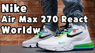 4K Nike Air Max 270 React Worldwide Pack unboxingNike Air Max 270 React on feet review [upl. by Ahtiuqal]