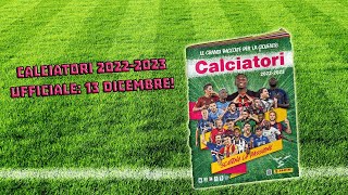 SPECIALE USCITA UFFICIALE ALBUM CALCIATORI PANINI 202223 13 DICEMBRE [upl. by Imar]