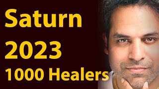 Saturn 2023 Transit in Shatabhisha help from 1000 healers All Ascendants [upl. by Aramen]