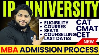 IP University MBA Admission Process 2024🔥CAT CMAT CET Online counselling Seats fees [upl. by Knighton53]