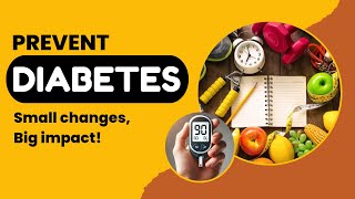 PREVENT DIABETES Effective Lifestyle Changes Explained [upl. by Mauro]