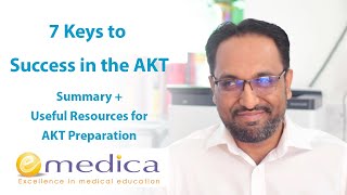 7 Keys to Success in the MRCGP AKT  Useful Resources to Pass the AKT [upl. by Etterrag516]