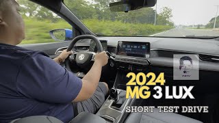 2024 MG 3 LUX SHORT TEST DRIVE [upl. by Moria]